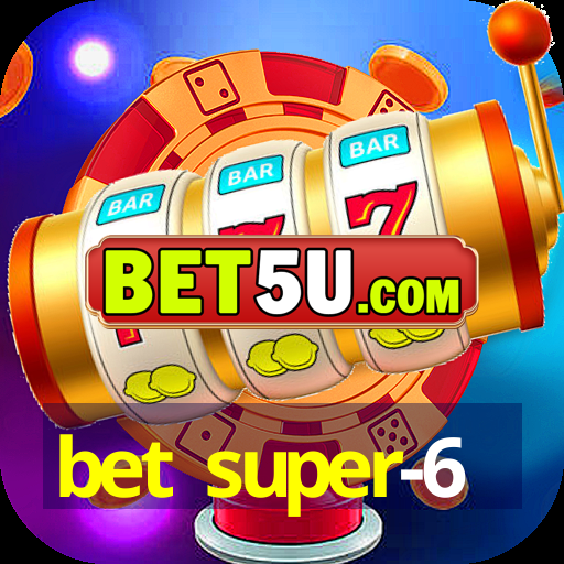 bet super